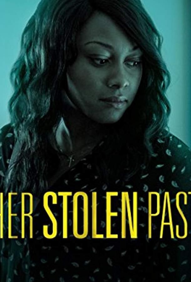 Her Stolen Past (2018)